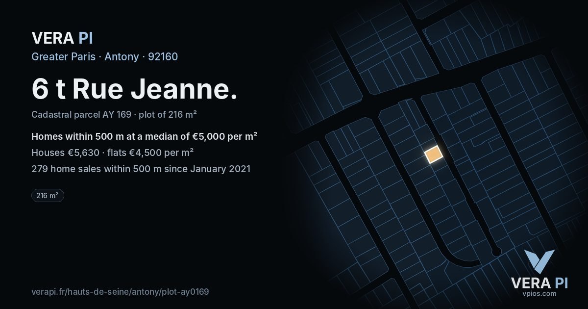 6 t Rue Jeanne, Antony at night – the plot lit, the parcels around coloured by the prices near them