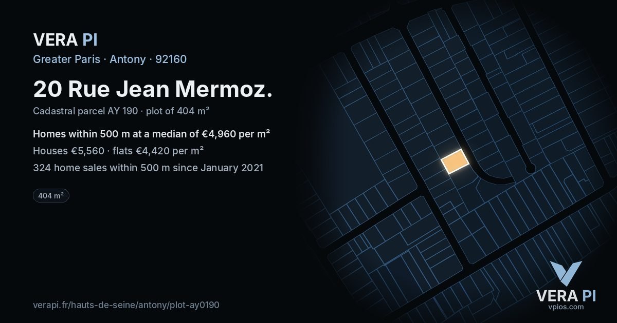 20 Rue Jean Mermoz, Antony at night – the plot lit, the parcels around coloured by the prices near them