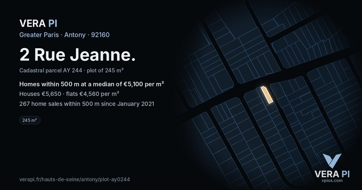 2 Rue Jeanne, Antony at night – the plot lit, the parcels around coloured by the prices near them