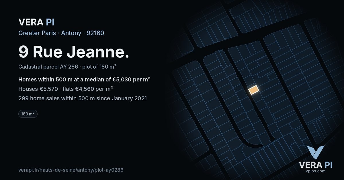 9 Rue Jeanne, Antony at night – the plot lit, the parcels around coloured by the prices near them