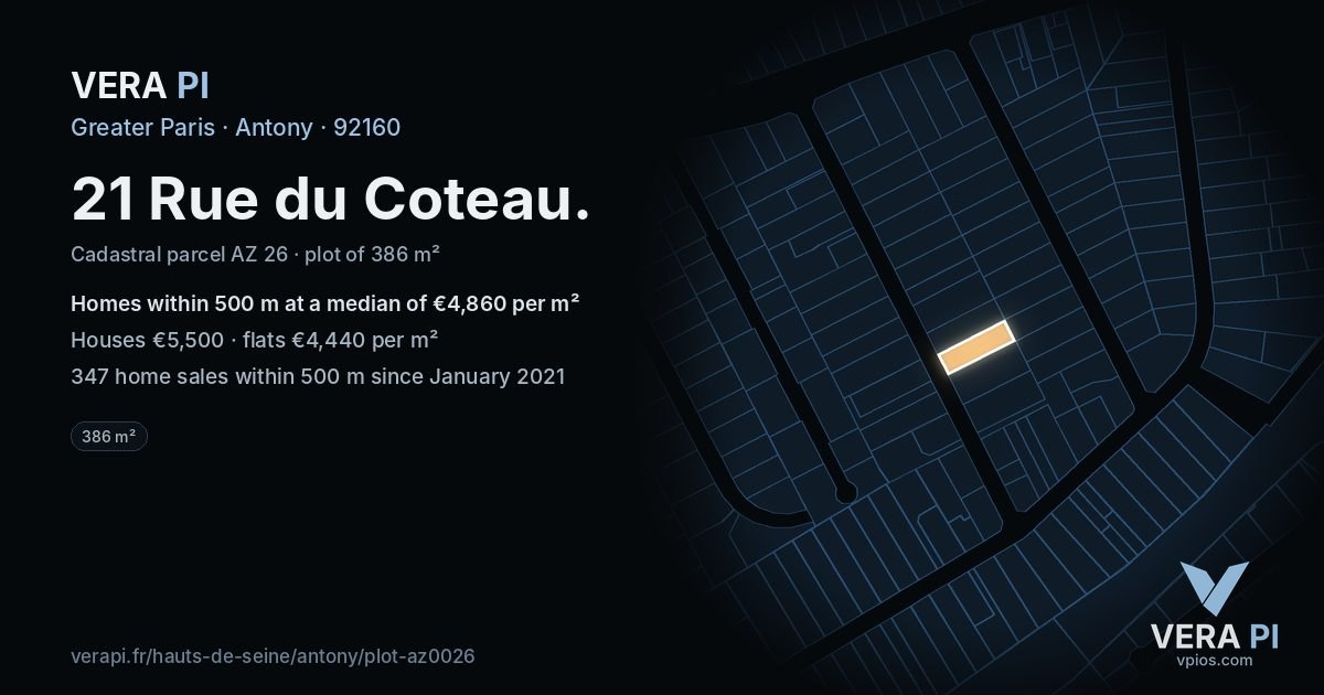 21 Rue du Coteau, Antony at night – the plot lit, the parcels around coloured by the prices near them