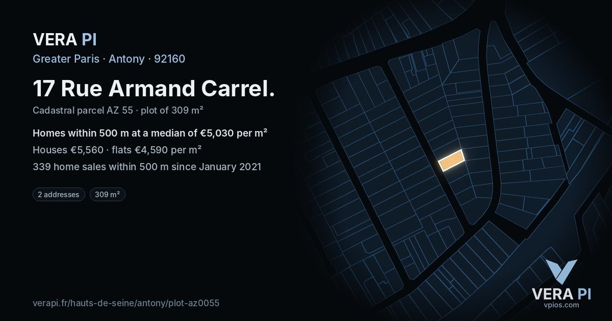 17 Rue Armand Carrel, Antony at night – the plot lit, the parcels around coloured by the prices near them