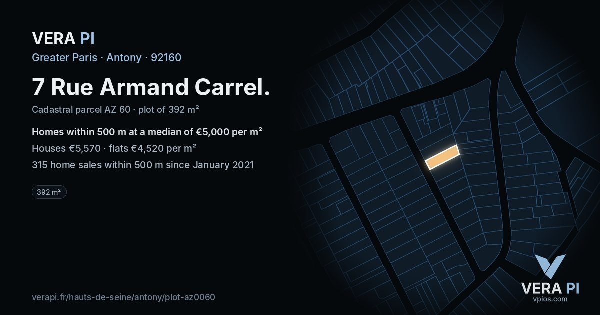7 Rue Armand Carrel, Antony at night – the plot lit, the parcels around coloured by the prices near them