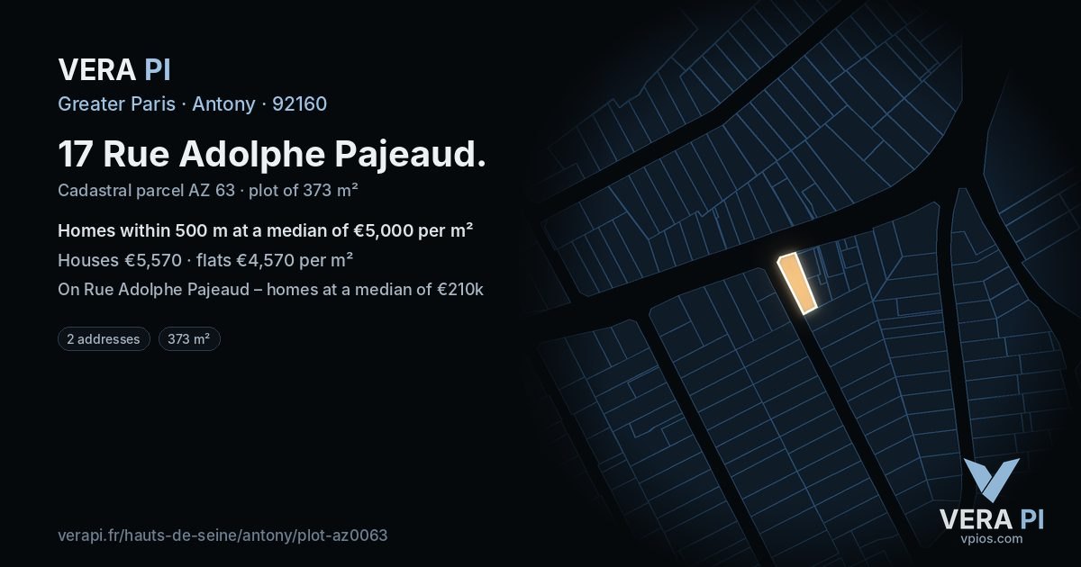 17 Rue Adolphe Pajeaud, Antony at night – the plot lit, the parcels around coloured by the prices near them