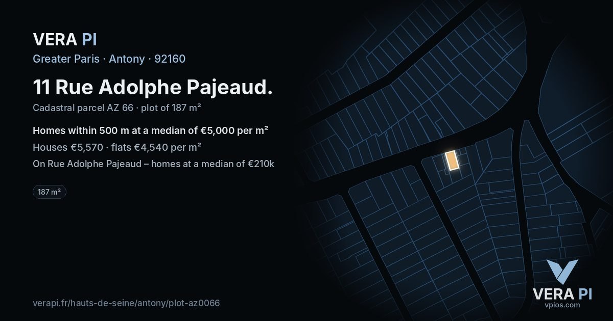 11 Rue Adolphe Pajeaud, Antony at night – the plot lit, the parcels around coloured by the prices near them