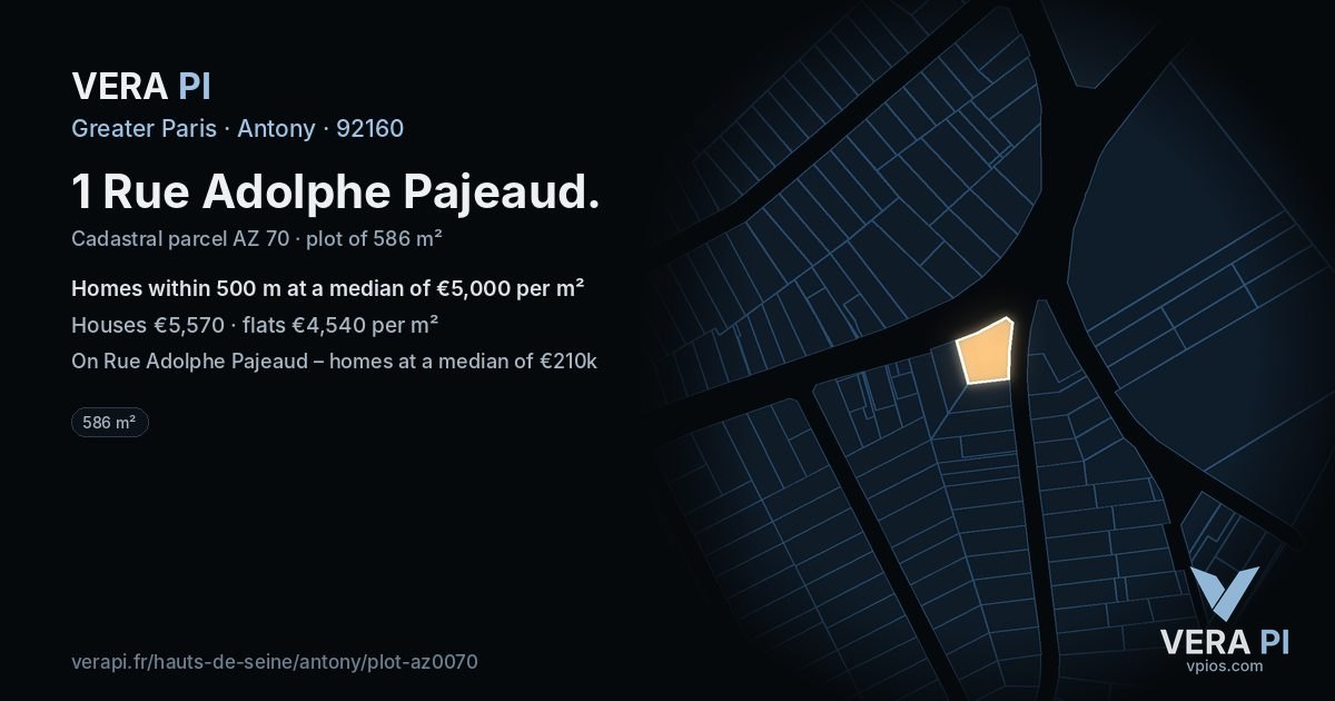 1 Rue Adolphe Pajeaud, Antony at night – the plot lit, the parcels around coloured by the prices near them