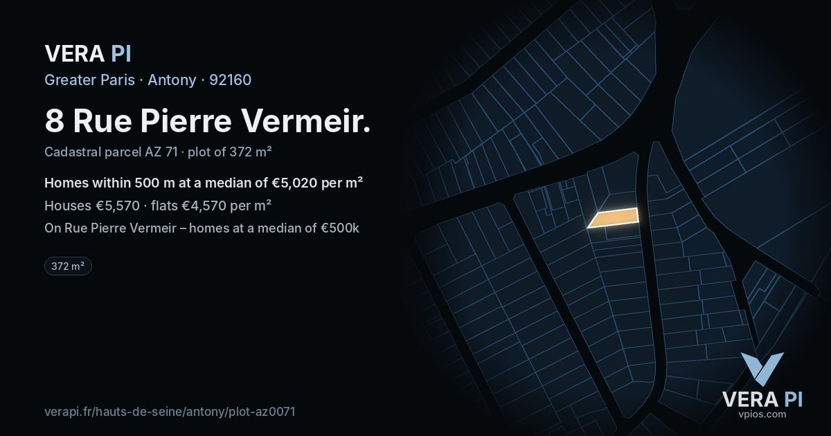 8 Rue Pierre Vermeir, Antony at night – the plot lit, the parcels around coloured by the prices near them
