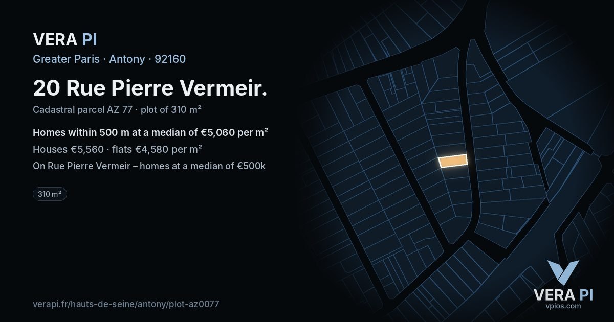 20 Rue Pierre Vermeir, Antony at night – the plot lit, the parcels around coloured by the prices near them