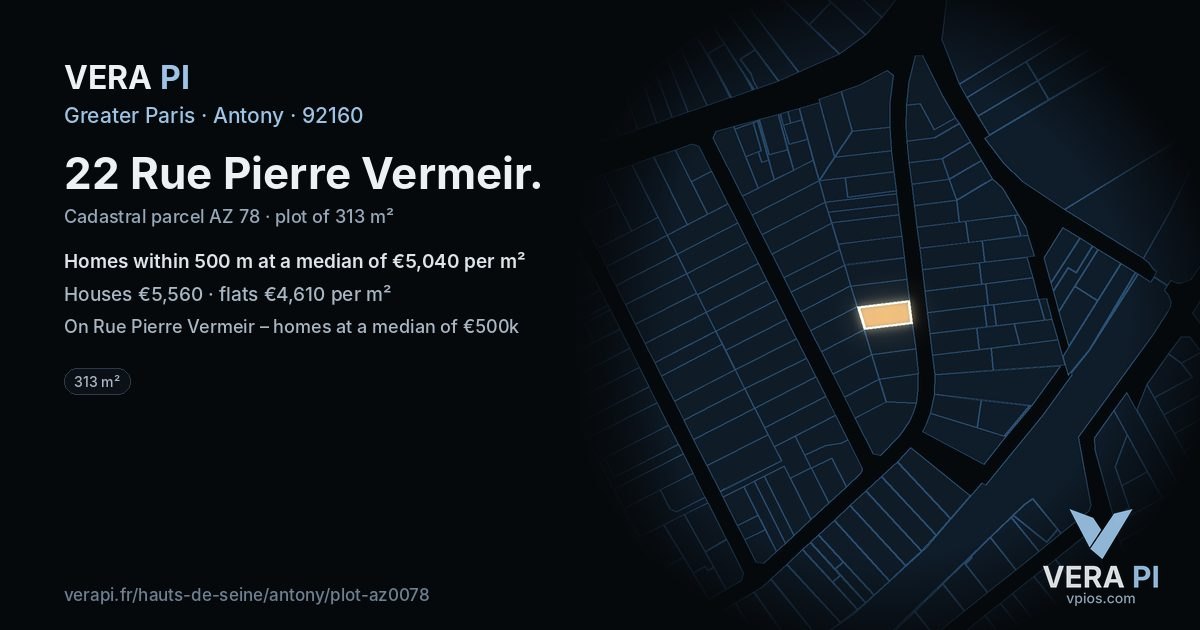 22 Rue Pierre Vermeir, Antony at night – the plot lit, the parcels around coloured by the prices near them