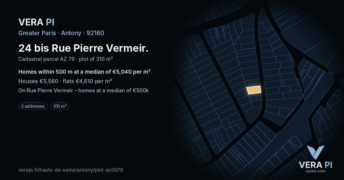 24 bis Rue Pierre Vermeir, Antony at night – the plot lit, the parcels around coloured by the prices near them