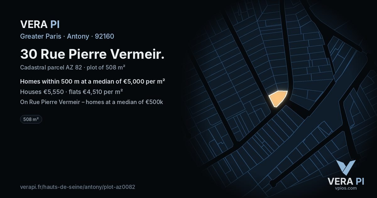30 Rue Pierre Vermeir, Antony at night – the plot lit, the parcels around coloured by the prices near them
