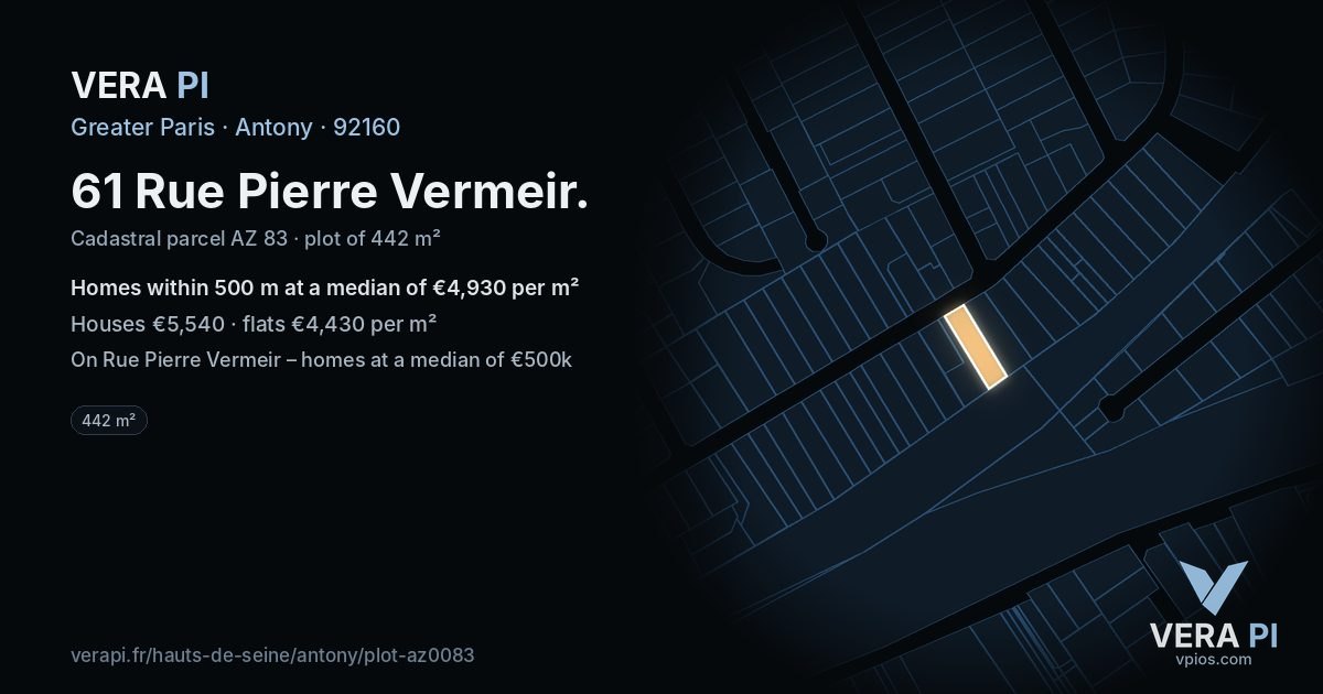 61 Rue Pierre Vermeir, Antony at night – the plot lit, the parcels around coloured by the prices near them