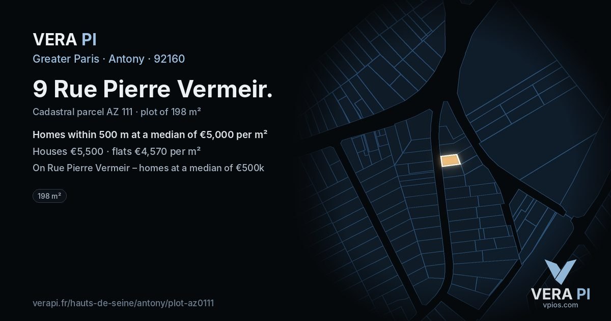 9 Rue Pierre Vermeir, Antony at night – the plot lit, the parcels around coloured by the prices near them