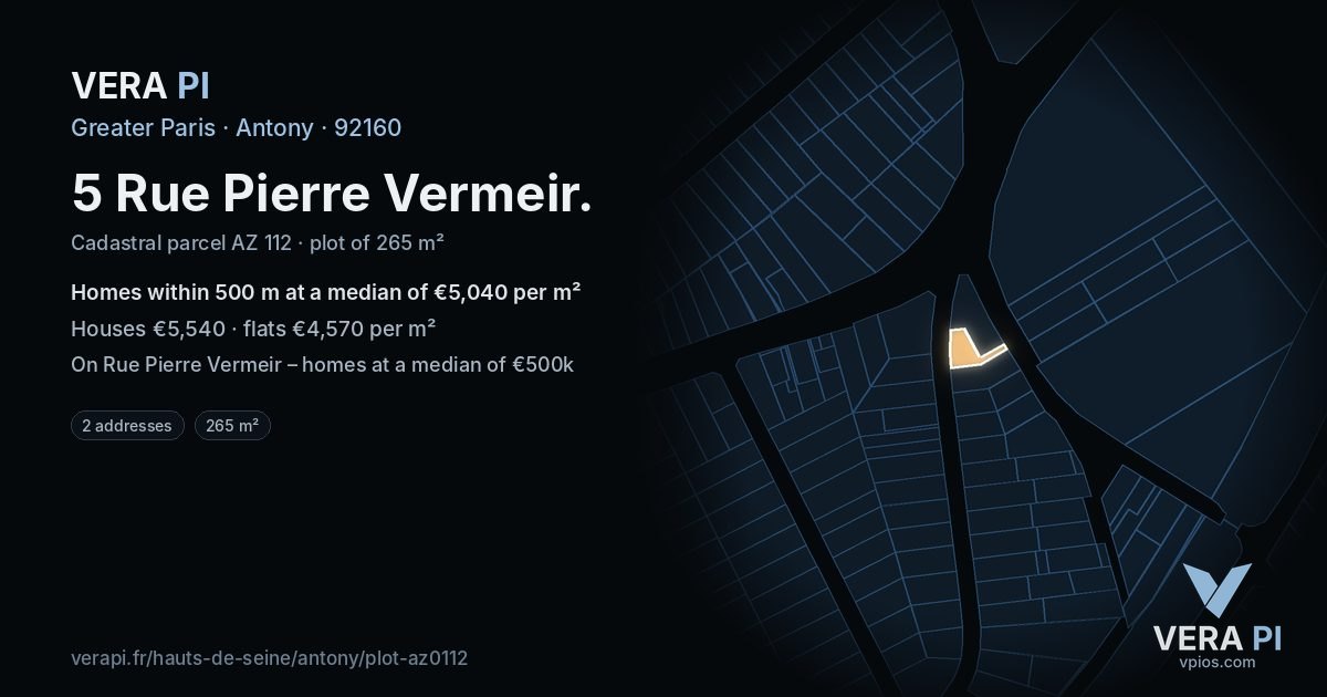 5 Rue Pierre Vermeir, Antony at night – the plot lit, the parcels around coloured by the prices near them