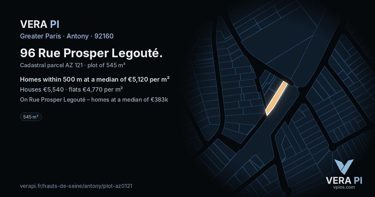 96 Rue Prosper Legouté, Antony at night – the plot lit, the parcels around coloured by the prices near them