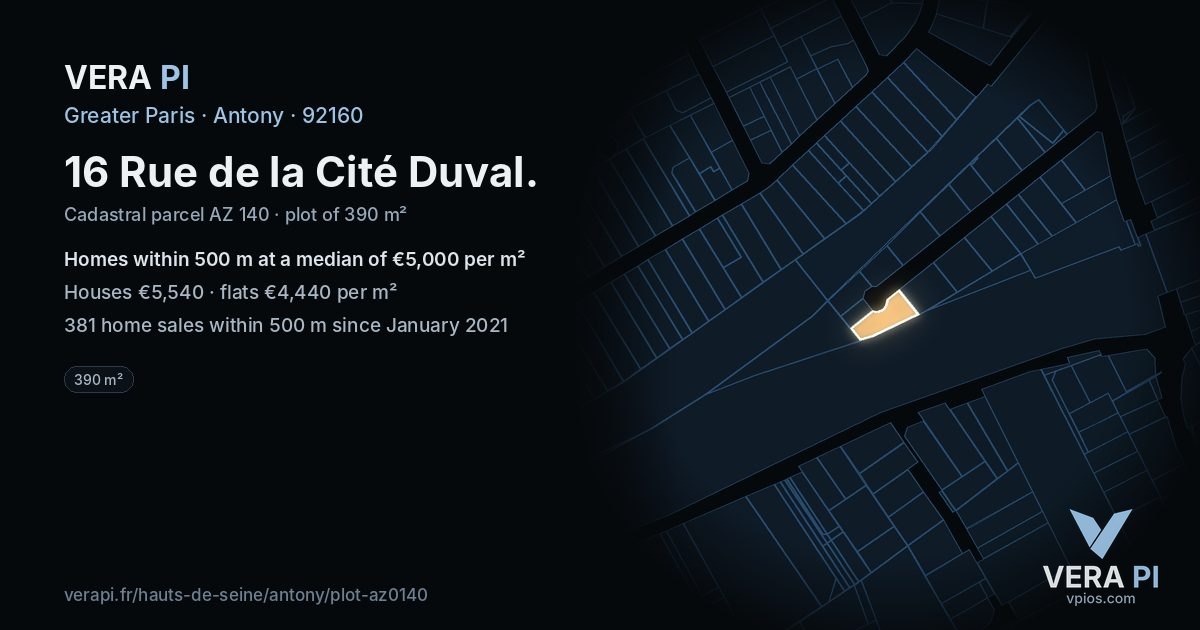 16 Rue de la Cité Duval, Antony at night – the plot lit, the parcels around coloured by the prices near them