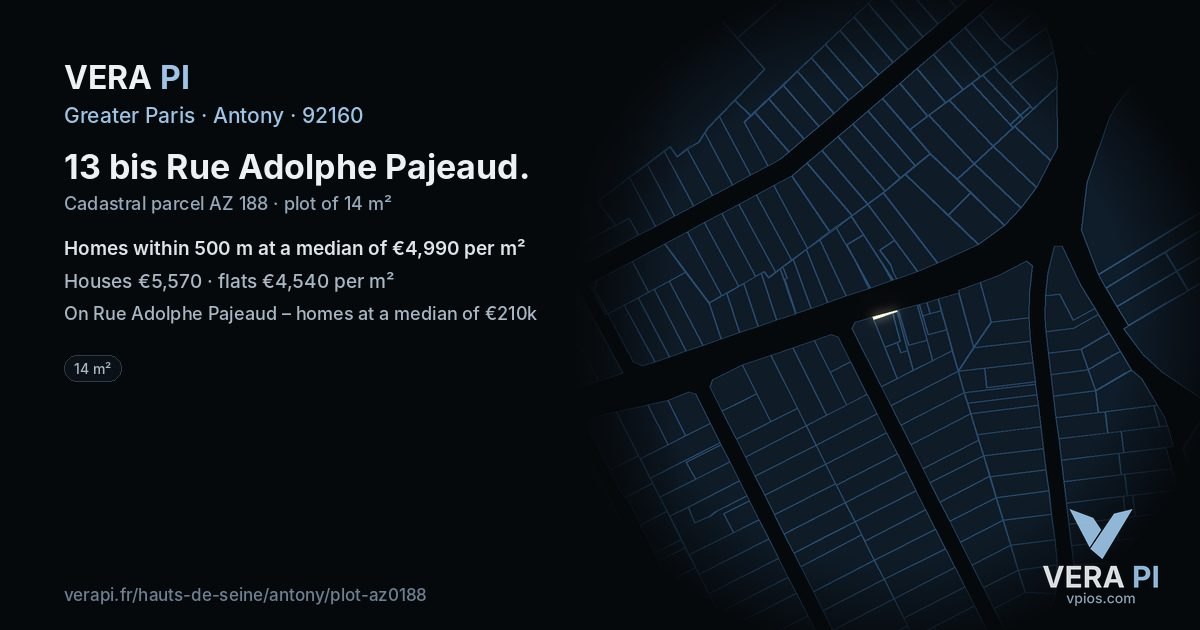 13 bis Rue Adolphe Pajeaud, Antony at night – the plot lit, the parcels around coloured by the prices near them