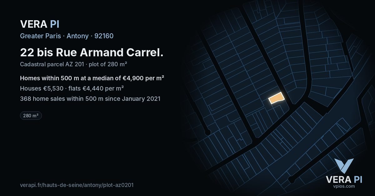 22 bis Rue Armand Carrel, Antony at night – the plot lit, the parcels around coloured by the prices near them