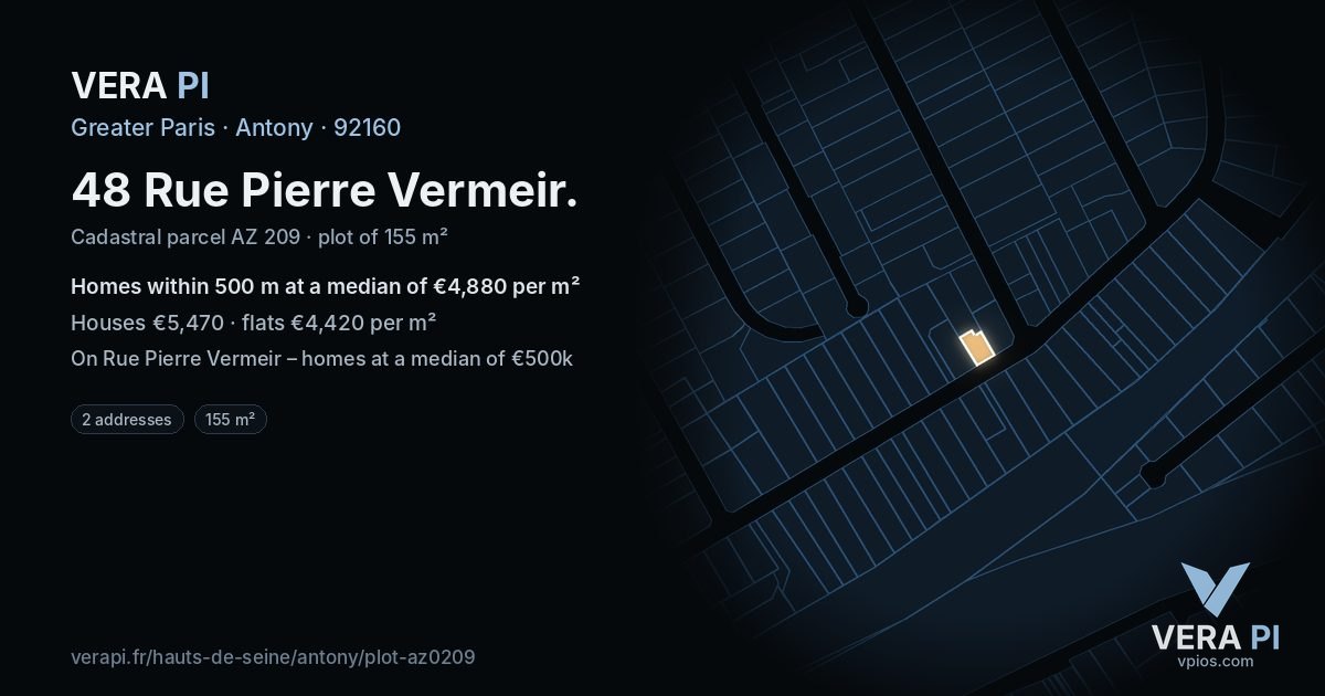 48 Rue Pierre Vermeir, Antony at night – the plot lit, the parcels around coloured by the prices near them