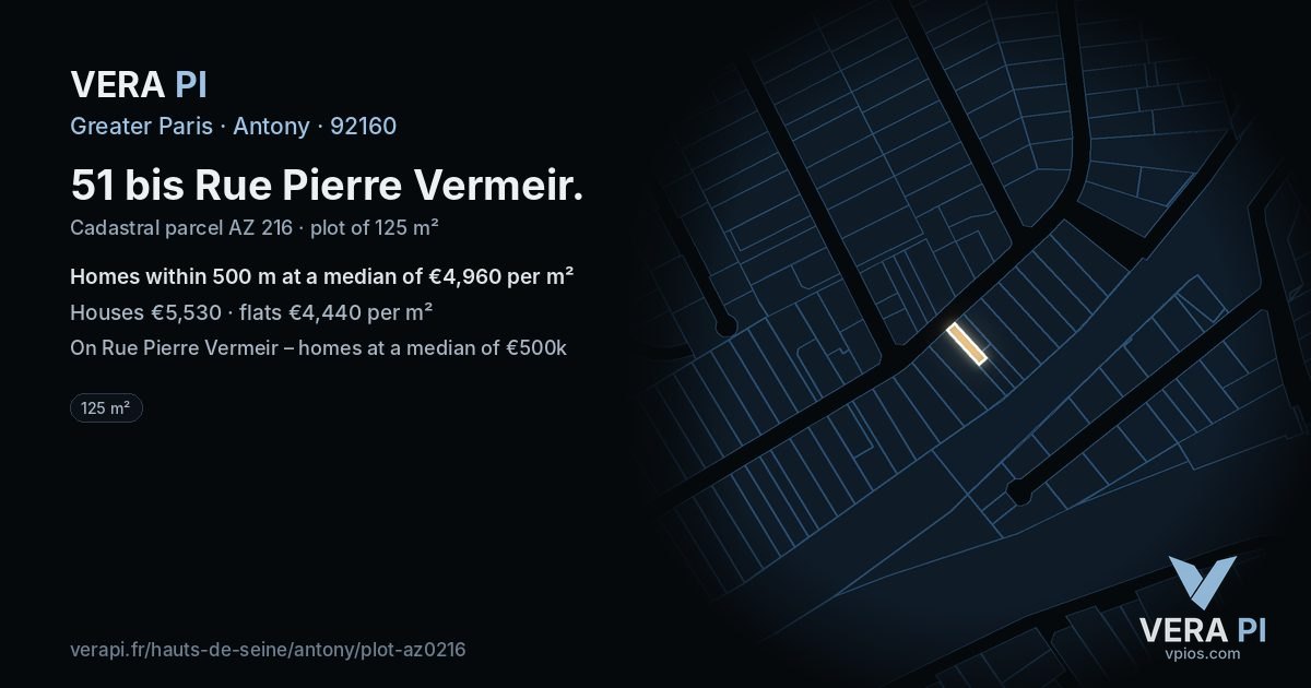 51 bis Rue Pierre Vermeir, Antony at night – the plot lit, the parcels around coloured by the prices near them
