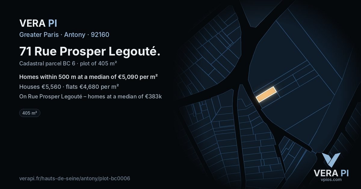 71 Rue Prosper Legouté, Antony at night – the plot lit, the parcels around coloured by the prices near them
