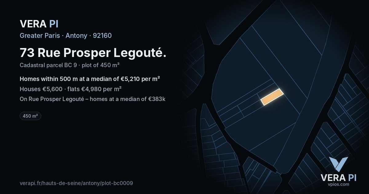 73 Rue Prosper Legouté, Antony at night – the plot lit, the parcels around coloured by the prices near them