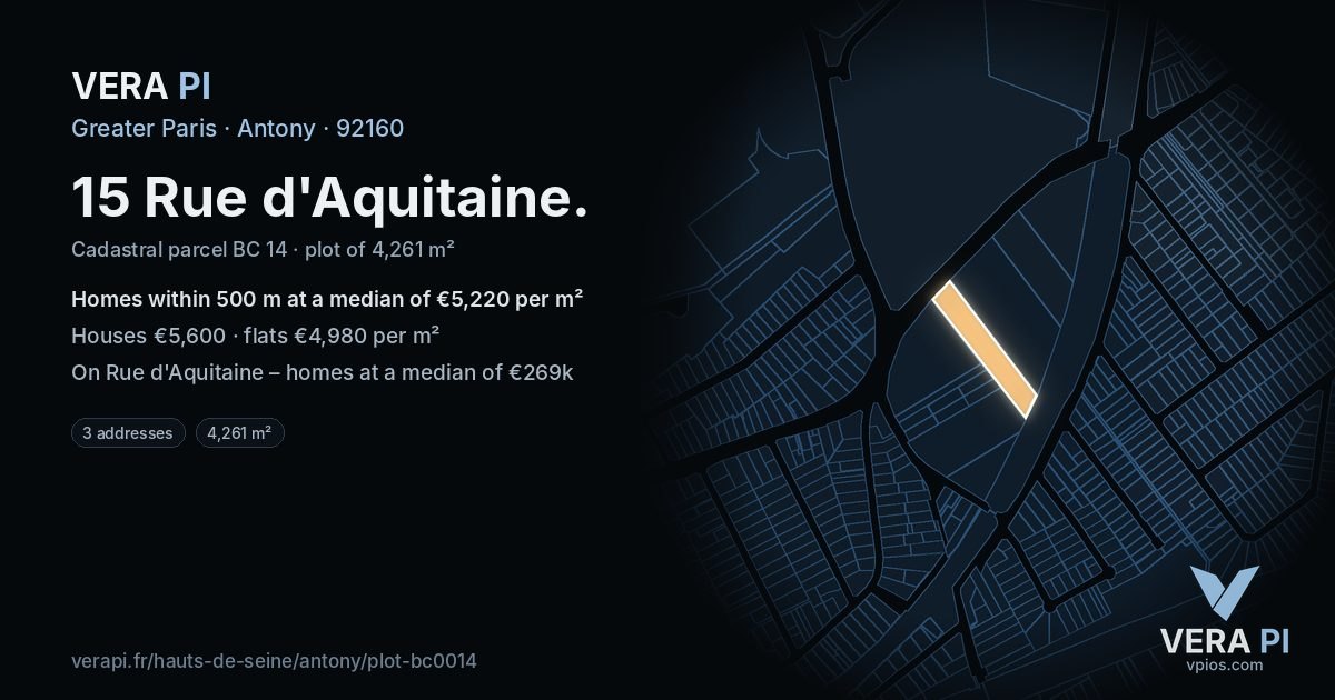 15 Rue d'Aquitaine, Antony at night – the plot lit, the parcels around coloured by the prices near them