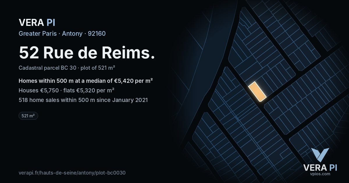 52 Rue de Reims, Antony at night – the plot lit, the parcels around coloured by the prices near them