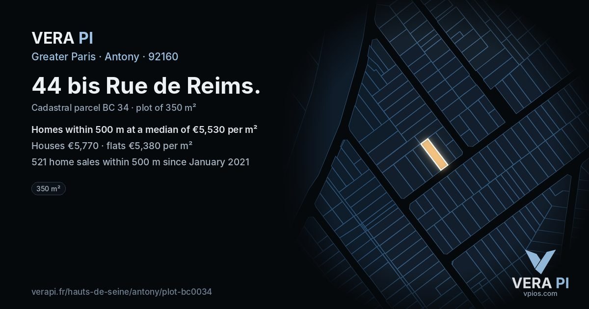 44 bis Rue de Reims, Antony at night – the plot lit, the parcels around coloured by the prices near them