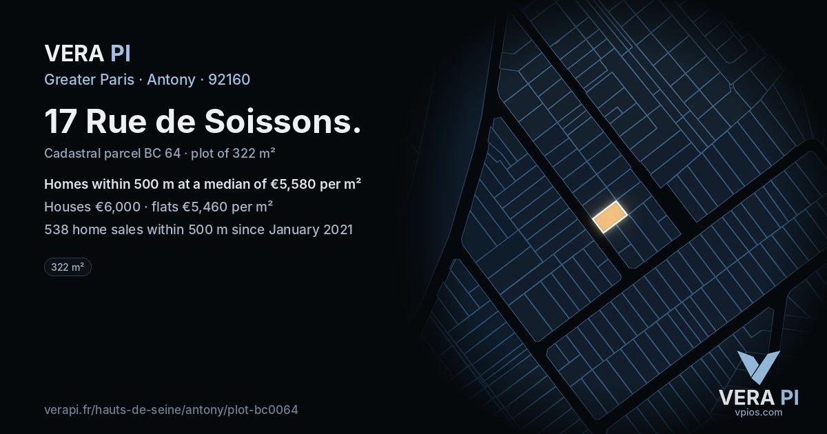 17 Rue de Soissons, Antony at night – the plot lit, the parcels around coloured by the prices near them