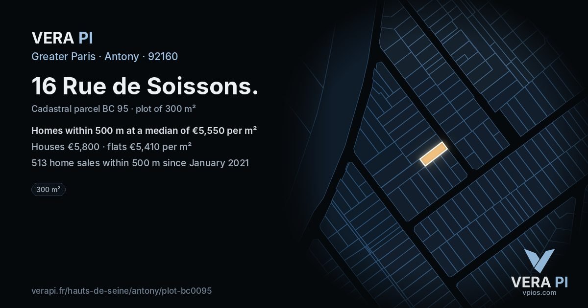 16 Rue de Soissons, Antony at night – the plot lit, the parcels around coloured by the prices near them
