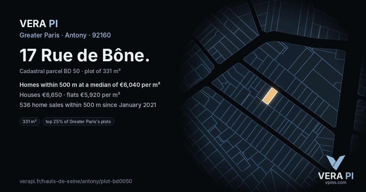 17 Rue de Bône, Antony at night – the plot lit, the parcels around coloured by the prices near them