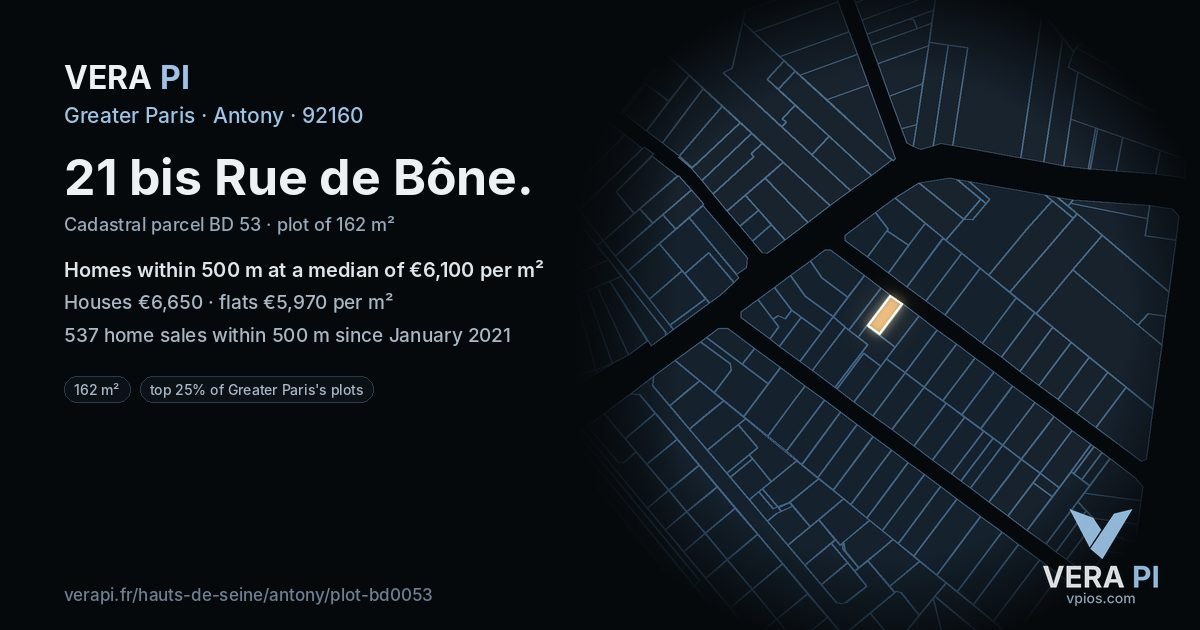 21 bis Rue de Bône, Antony at night – the plot lit, the parcels around coloured by the prices near them