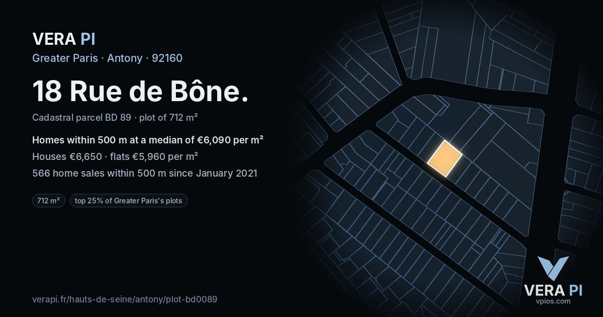 18 Rue de Bône, Antony at night – the plot lit, the parcels around coloured by the prices near them