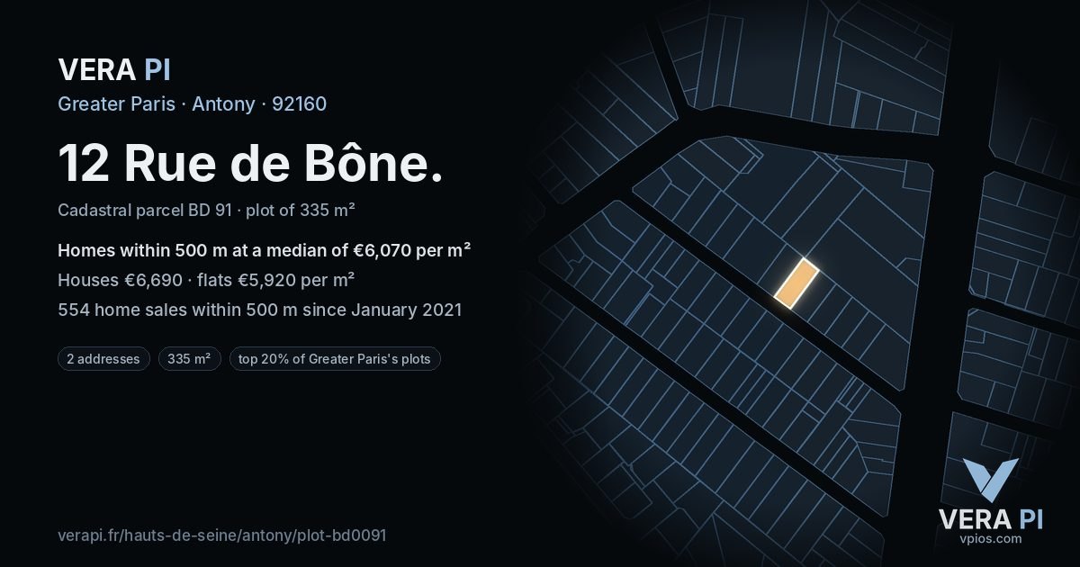 12 Rue de Bône, Antony at night – the plot lit, the parcels around coloured by the prices near them
