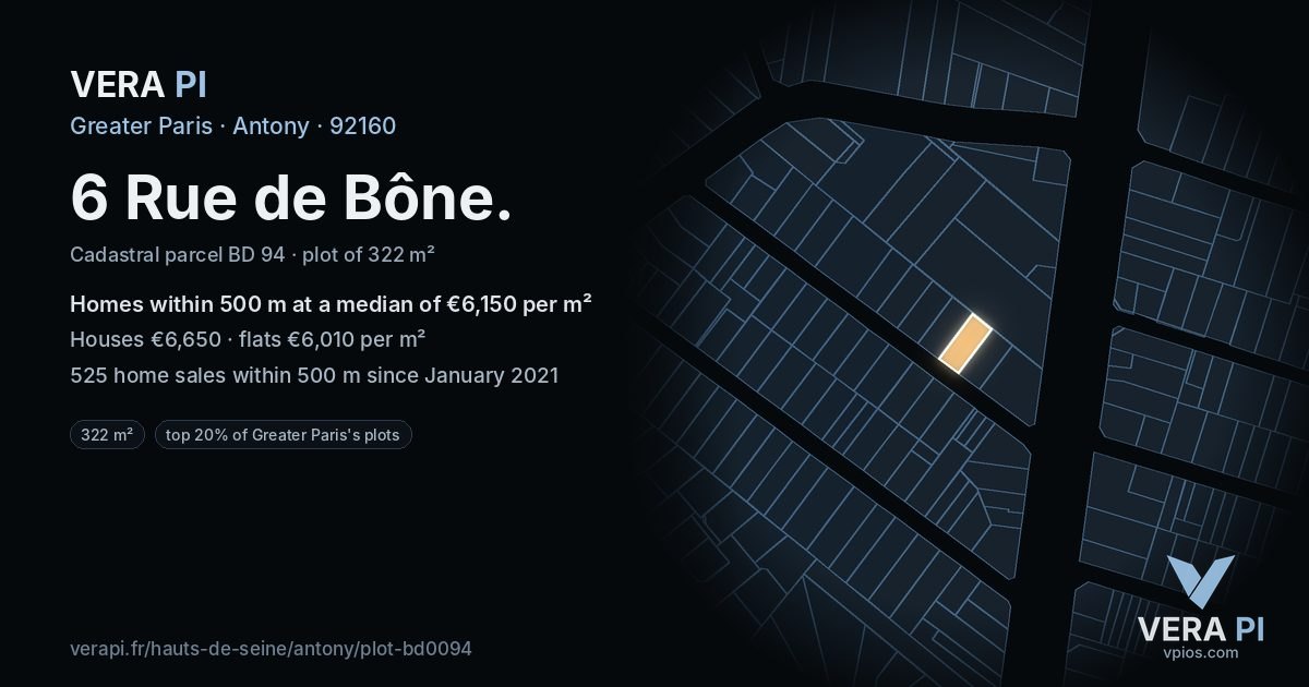 6 Rue de Bône, Antony at night – the plot lit, the parcels around coloured by the prices near them
