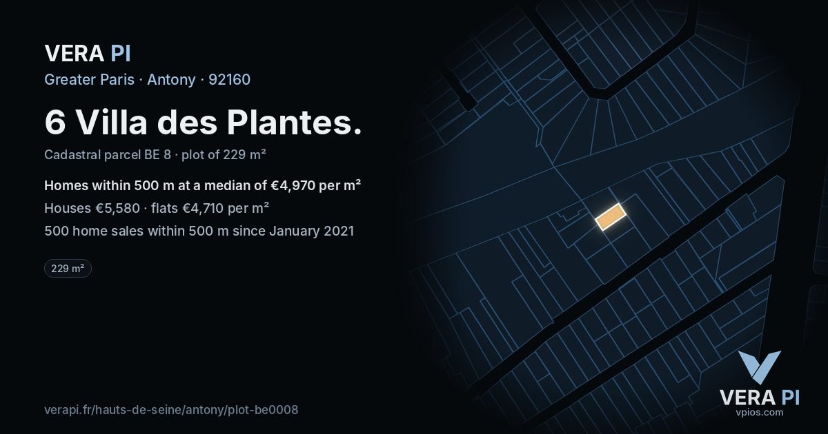 6 Villa des Plantes, Antony at night – the plot lit, the parcels around coloured by the prices near them