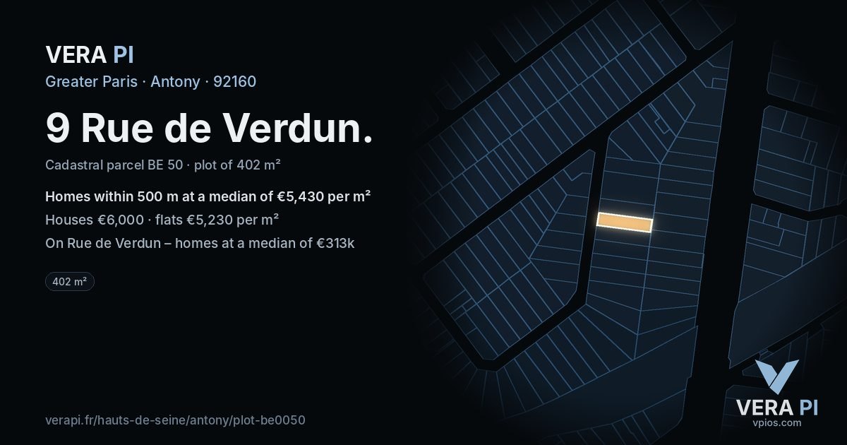 9 Rue de Verdun, Antony at night – the plot lit, the parcels around coloured by the prices near them