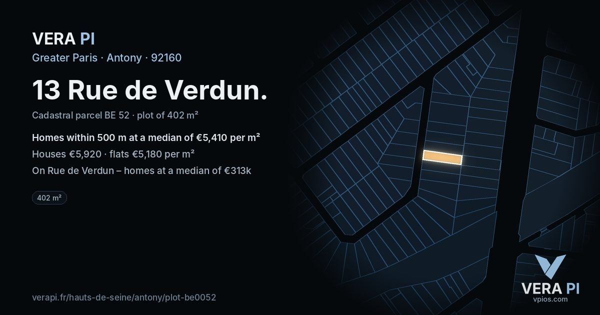 13 Rue de Verdun, Antony at night – the plot lit, the parcels around coloured by the prices near them