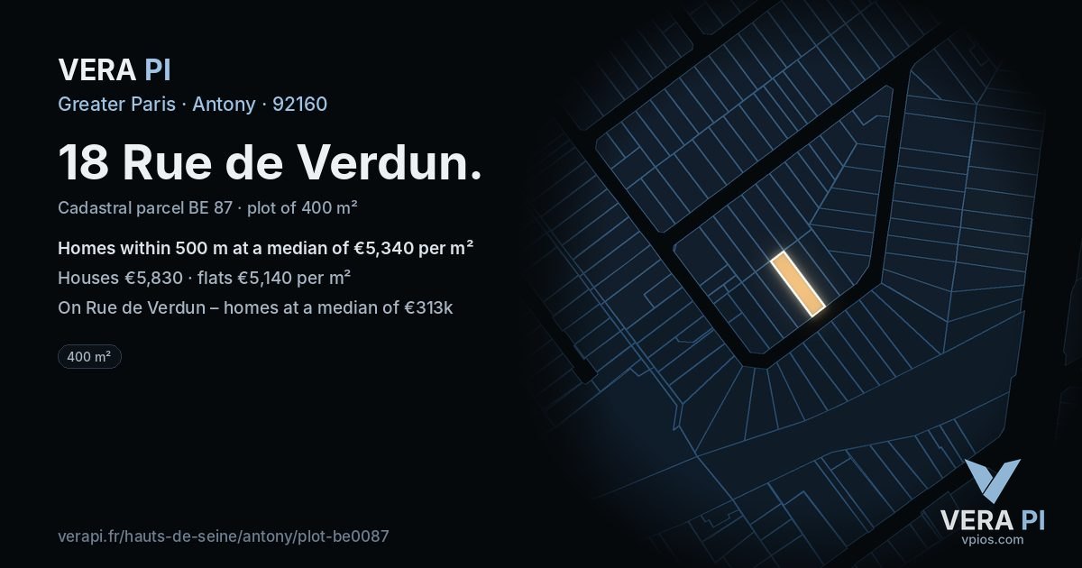 18 Rue de Verdun, Antony at night – the plot lit, the parcels around coloured by the prices near them
