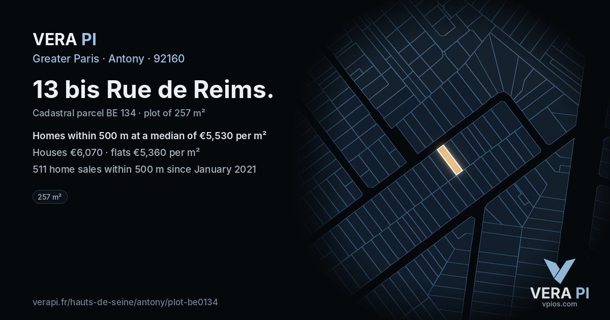 13 bis Rue de Reims, Antony at night – the plot lit, the parcels around coloured by the prices near them