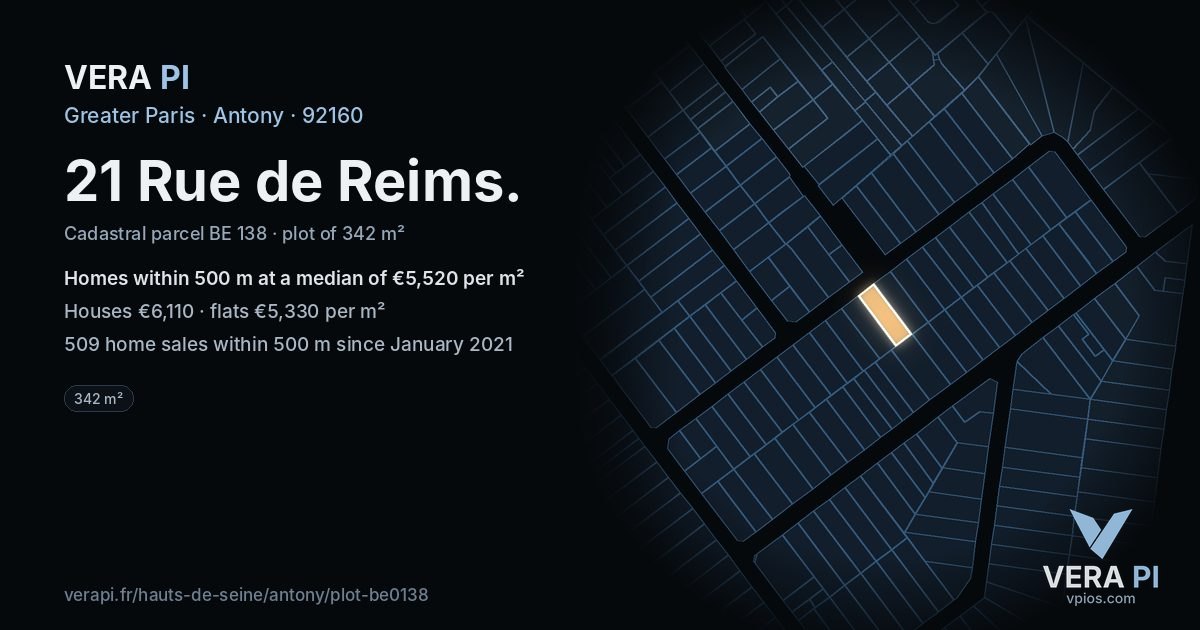 21 Rue de Reims, Antony at night – the plot lit, the parcels around coloured by the prices near them