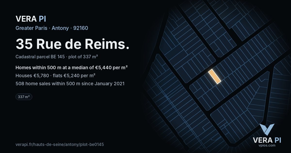 35 Rue de Reims, Antony at night – the plot lit, the parcels around coloured by the prices near them