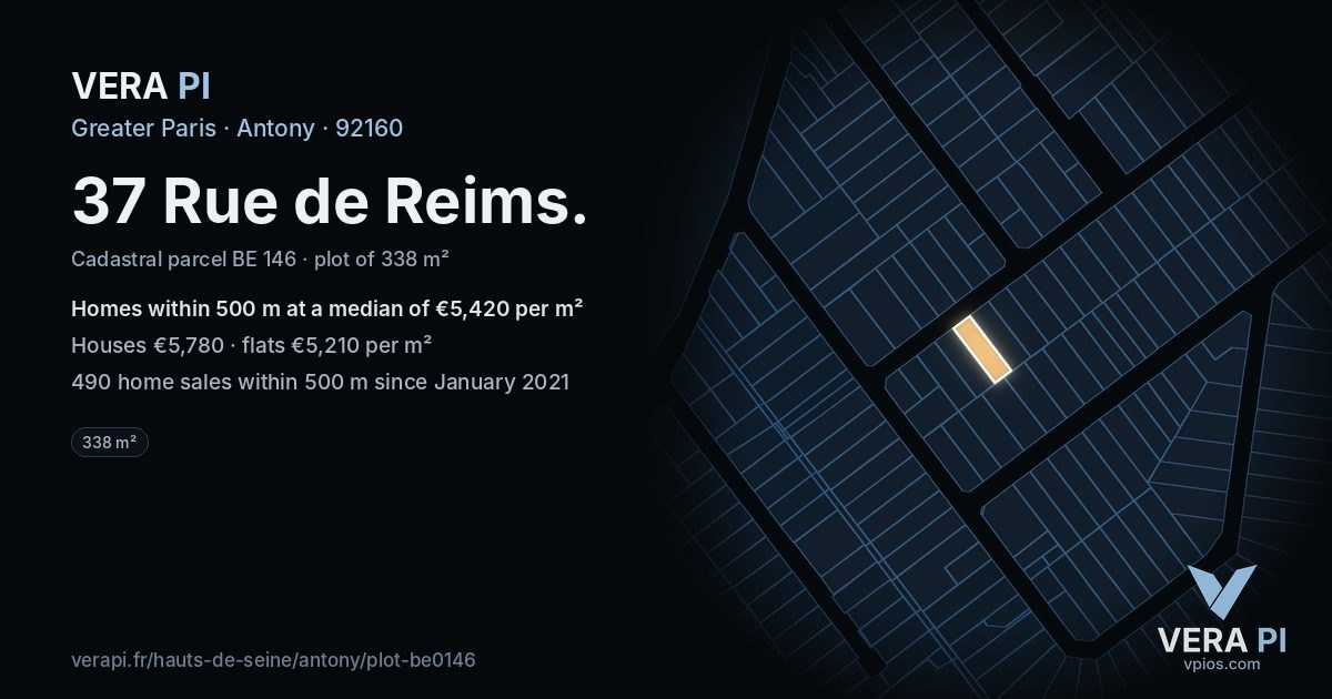 37 Rue de Reims, Antony at night – the plot lit, the parcels around coloured by the prices near them