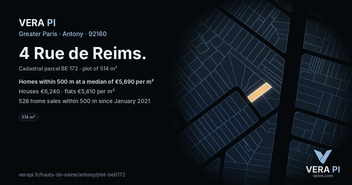4 Rue de Reims, Antony at night – the plot lit, the parcels around coloured by the prices near them