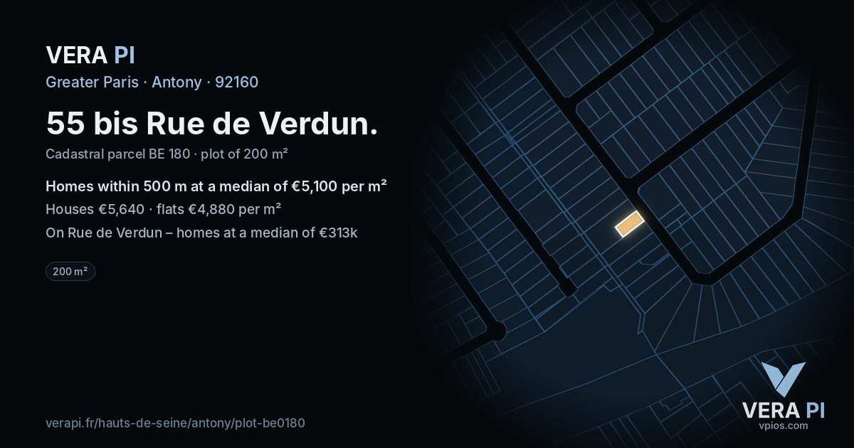55 bis Rue de Verdun, Antony at night – the plot lit, the parcels around coloured by the prices near them
