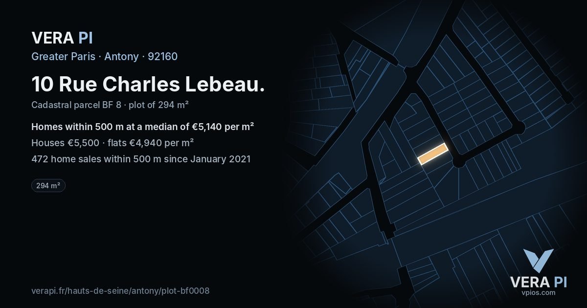 10 Rue Charles Lebeau, Antony at night – the plot lit, the parcels around coloured by the prices near them