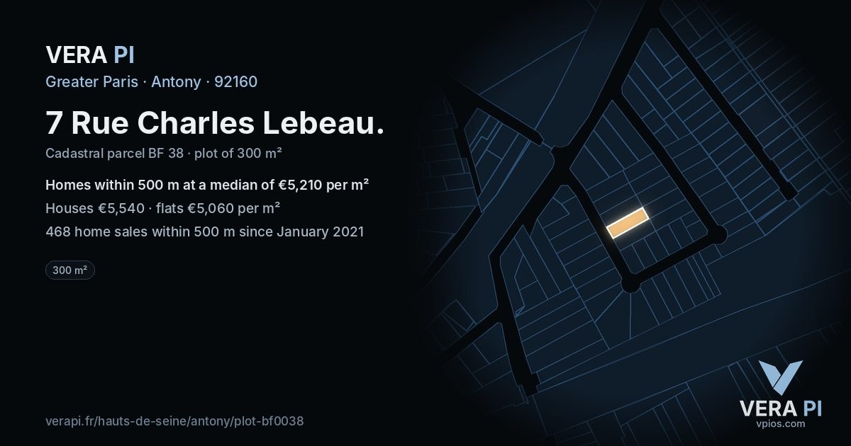 7 Rue Charles Lebeau, Antony at night – the plot lit, the parcels around coloured by the prices near them