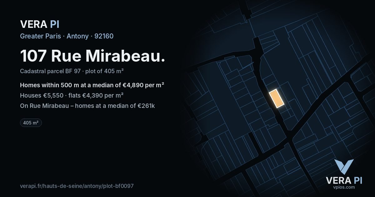 107 Rue Mirabeau, Antony at night – the plot lit, the parcels around coloured by the prices near them