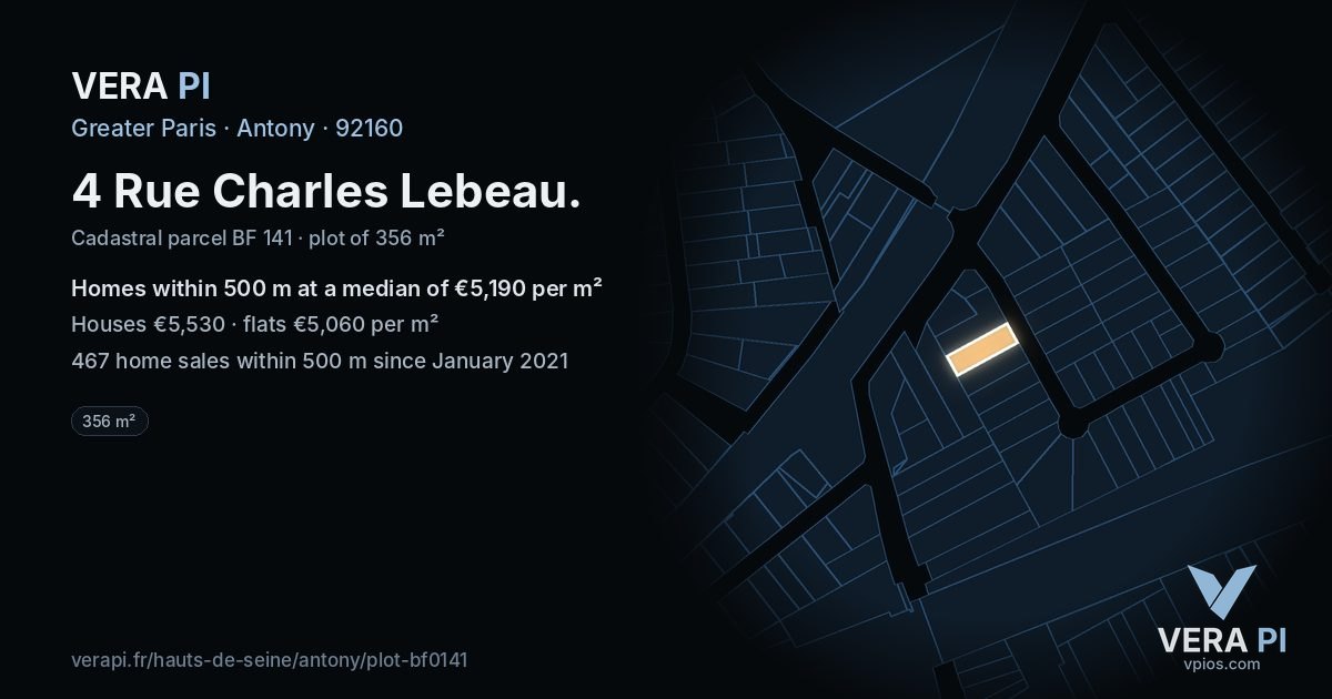 4 Rue Charles Lebeau, Antony at night – the plot lit, the parcels around coloured by the prices near them